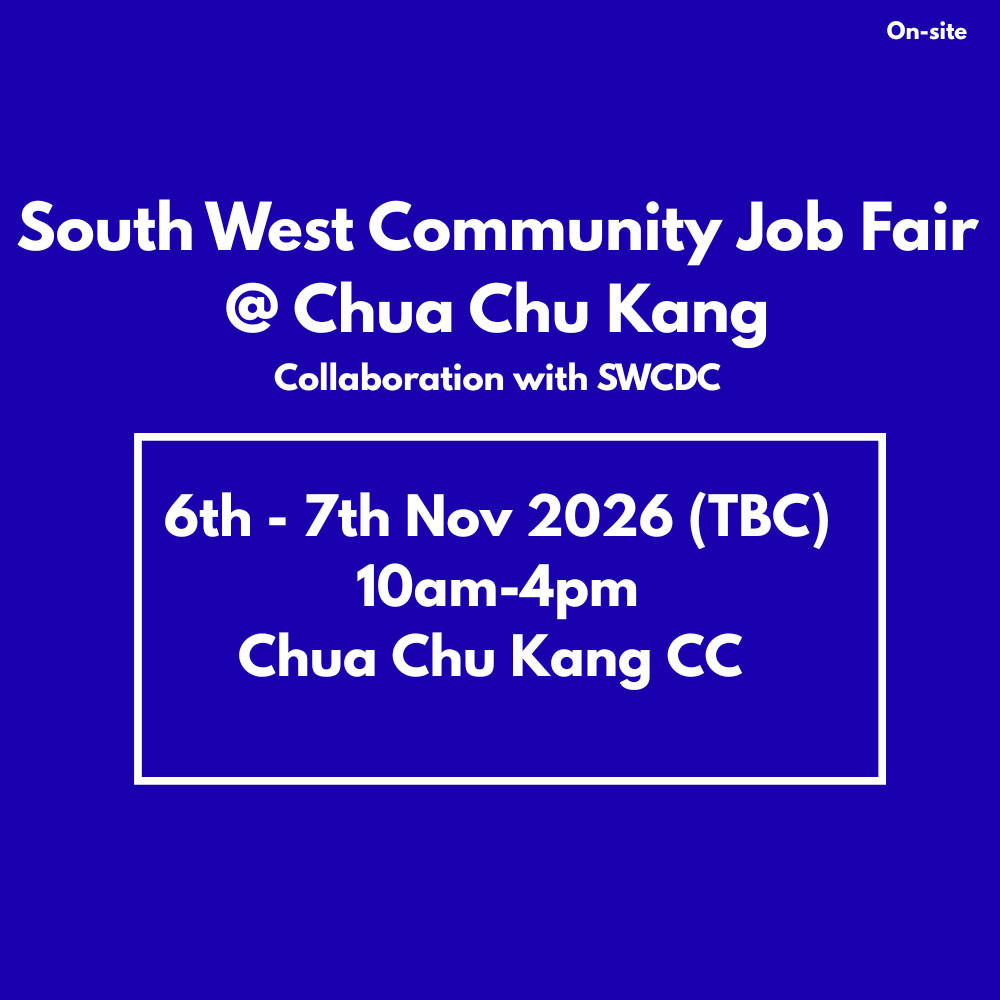 South West Community Job Fair @ Chua Chu Kang