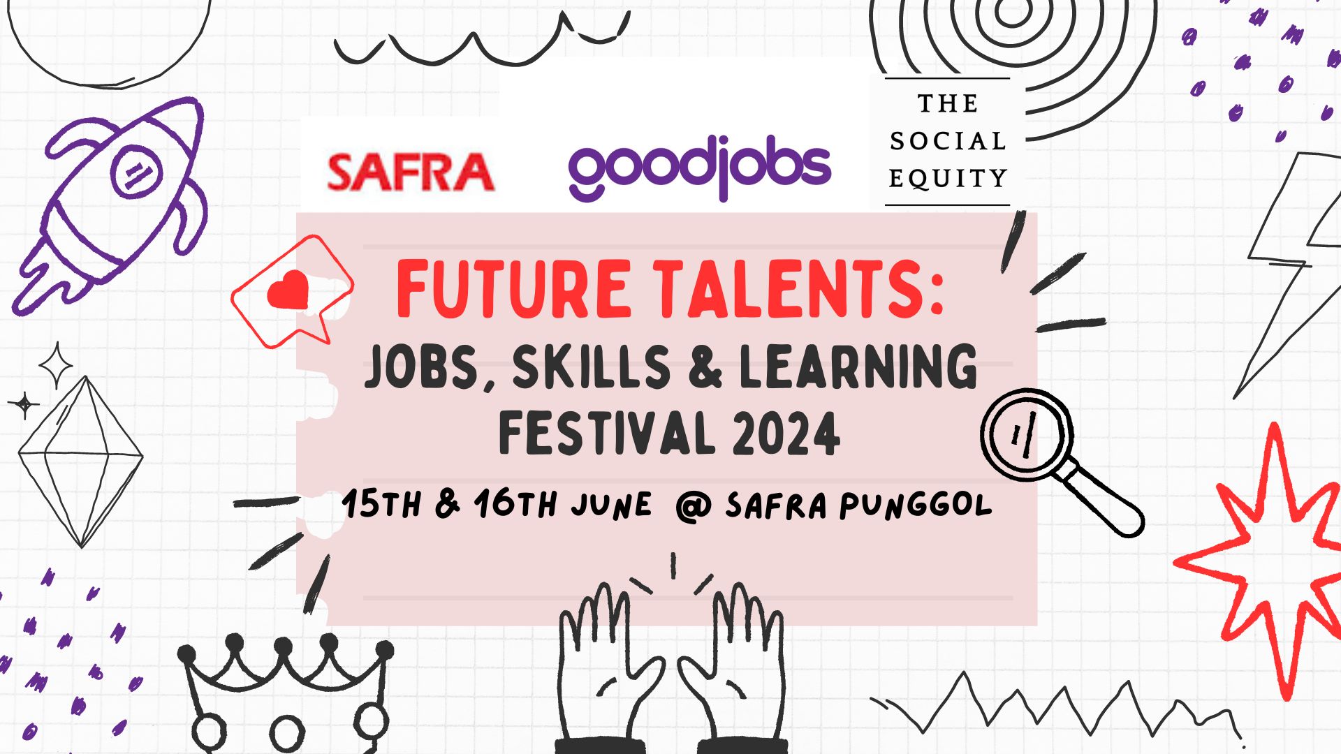 FUTURE TALENTS: JOBS, SKILLS & LEARNING FESTIVAL 2024
